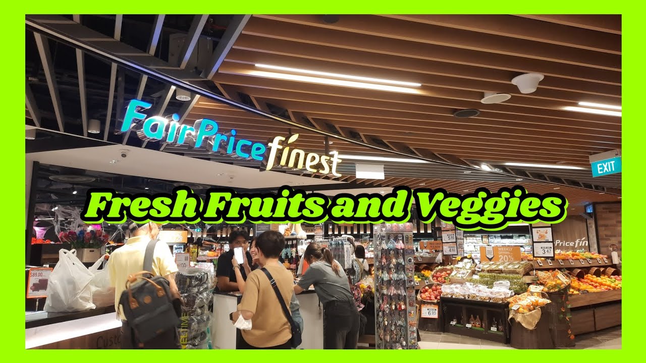 SINGAPORE CITY | A QUICK GROCERY SHOPPING AT FAIRPRICE FINEST | FRESH🍎🍋🍊🥦🥬🥒