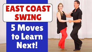 5 East Coast Swing Moves to Learn Next