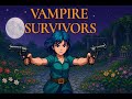 Zi'Appunta | Vampire Survivors | Moonglow / No Commentary