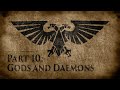 Gods and Daemons- Warhammer 40,000: Grim Dark Lore