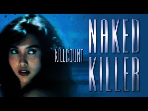 Naked Killer (1992) Yam, Yau, Yao & Ng killcount
