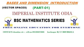 Bases and Dimension introduction  in odia (vector spaces) part-01