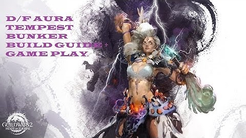 Guild Wars 2 (PvP Build + Game Play) Bunker Tempest