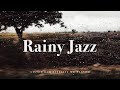          rainy jazz  relaxing background music