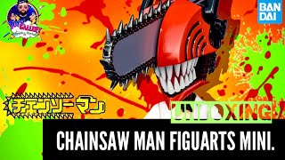 Revisión Chainsaw Man Figuarts Mini.*