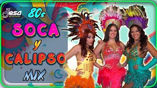 80's Soca y Calipso MIX (Solo Exitos). Verbena | Soca Terapia | Calypso | Lambada Internacional