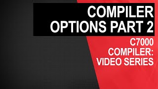 C7000 compiler: compiler options part 2