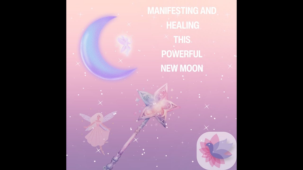 MANIFESTING & HEALING with this POWERFUL NEW MOON Energies - YouTube
