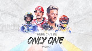 There Can Be Only One | Episode 1