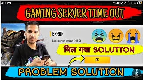 Game Server timeout (mm_7) free fire 😱|| free fire automatically back problem solved || 101% Solve