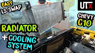 KEEP IT COOL - EASY & CHEAP Radiator + Cooling System - Chevy C10 5.3 LS Swap - UTX