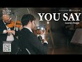 YOU SAY - LAUREN DAIGLE [Cover]