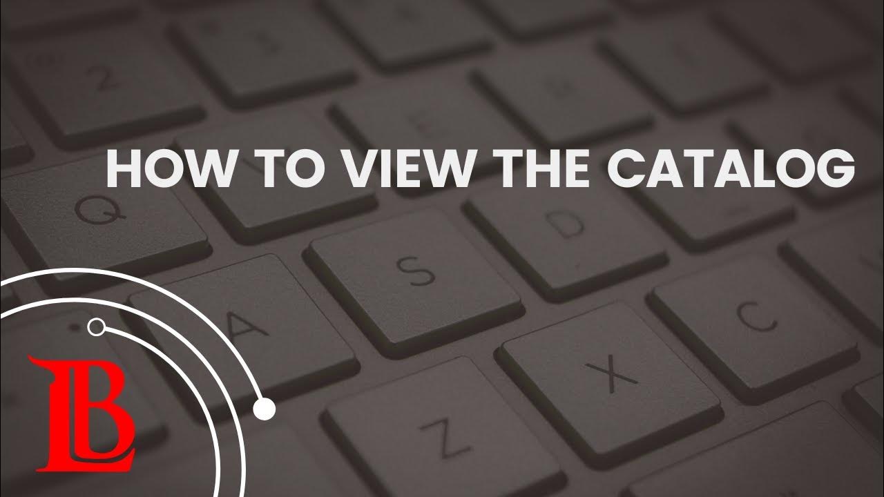 LBCC How to View the Catalog YouTube