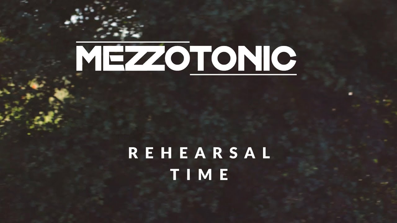 Mezzotonic Rehearsal - Rain and After Party first run through