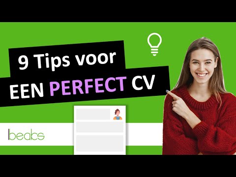 CV maken: 9 Tips voor een perfect CV (2022)