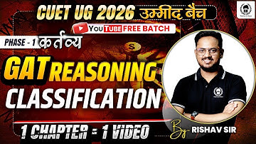 CUET 2026 Reasoning | Classification | CUET GAT & CUET LLB | Umeed Batch