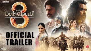 Bahubali 3 : The Rebirth |  Trailer| Prabhas |Anushka  |Tamannah | S.S. Rajamouli | Concept