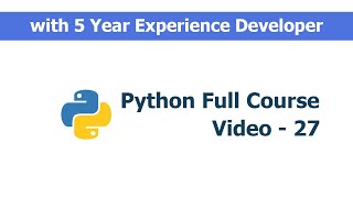 How to use while loop in Python | Video -27 | Python 2021