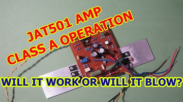 Class A operation of the JAT501 amplifier - will it work?