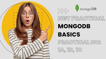 How to Perform MongoDB Basics || NGT Practical No:1 || BSCIT Practicals || Sem 5 ✅
