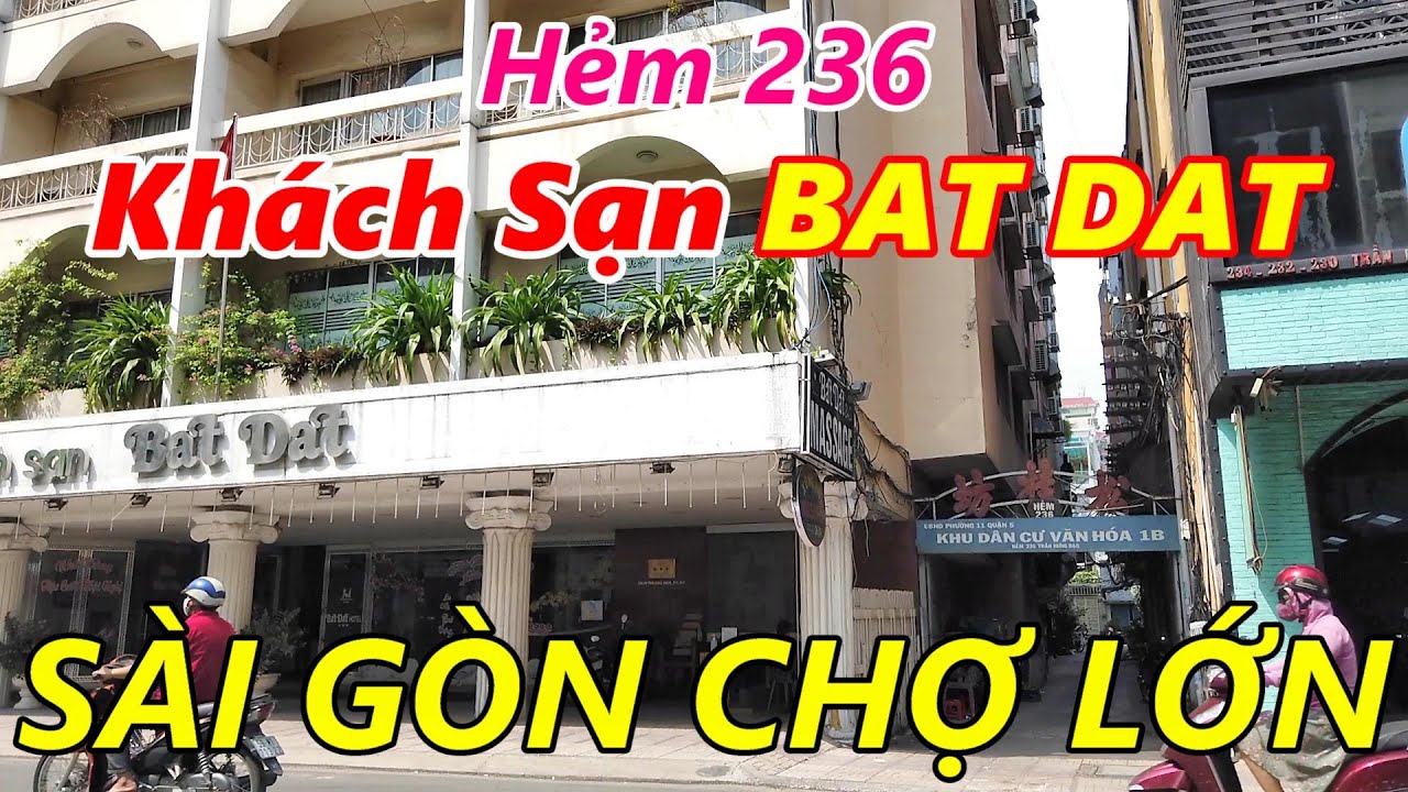 Hẻm Khách Sạn BAT ĐAT 236 và nhà 65 Đồng Khánh (Trần... - youtube