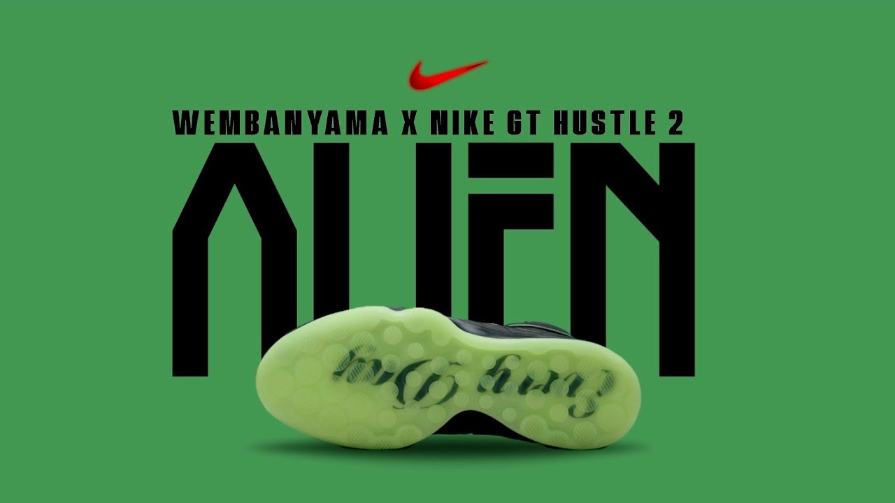 The ALIEN Has Landed! ? Nike GT Hustle 2 x Victor Wembanyama 2024 
