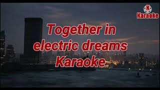 Together In Electric Dreams (Karaoke) - Philip Oakey & Giorgio Moroder @kkaraoke5485