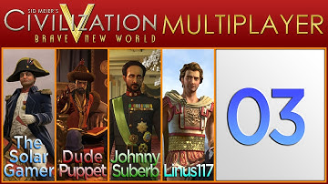 Civilization V Brave New World Multiplayer as France - Episode 3 ...Rapid Expansion...