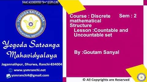 Lecture-2 | BCA | Sem-02 | Countable Uncountable Set By Asst. Prof. Goutam Sanyal | YSM Ranchi