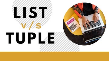 Python: The Difference between Lists and Tuples || Python Tutorials for beginners