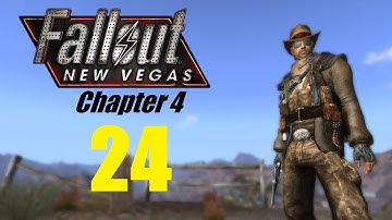 FALLOUT NEW VEGAS (Chapter 4) #24 | Let