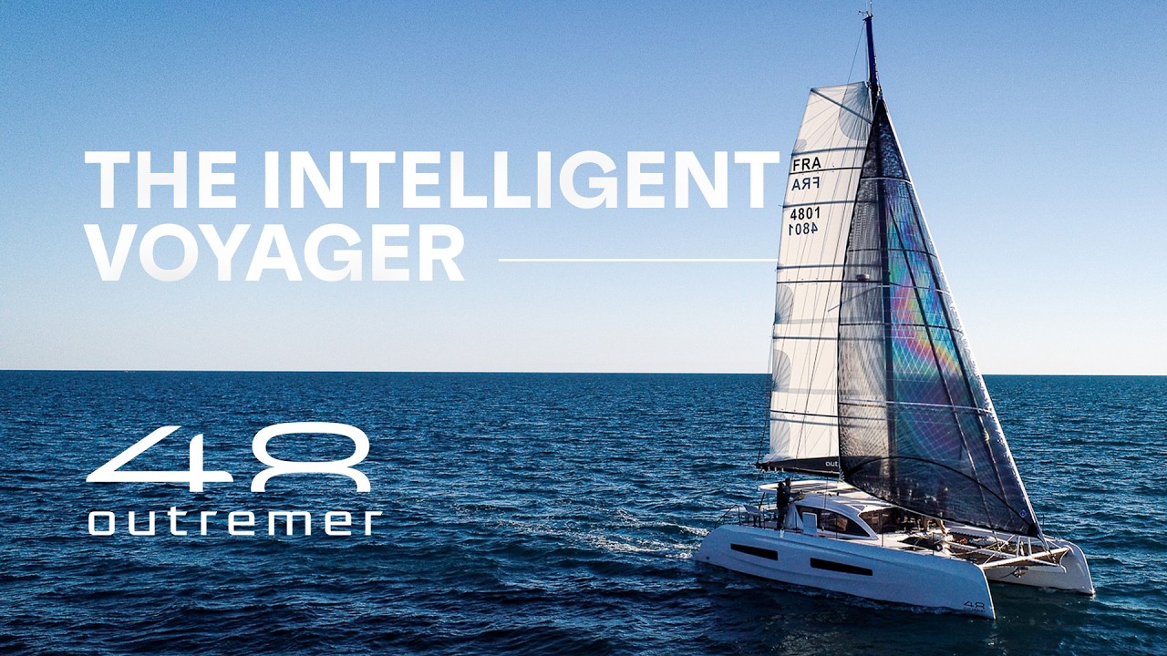 ⁣Outremer 48. Built to Go Far. In Every Detail | First Offshore Footage