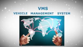 Vehicle Management System (VMS)