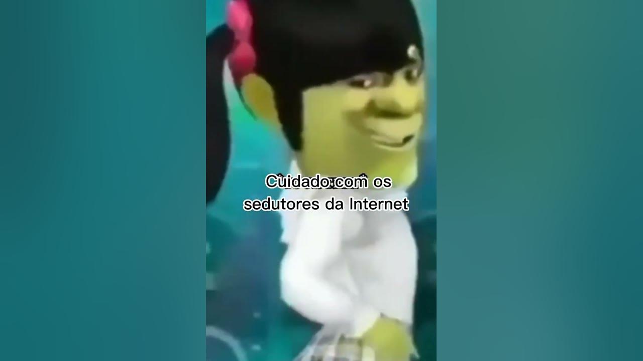 Cuidado com os sedutores da internet meme sherek youtube