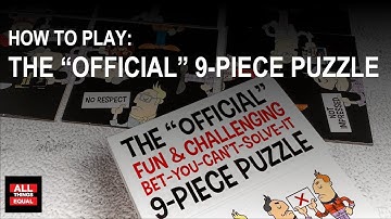 The "Official" 9-Piece Puzzle | How-To Play | All Things Equal