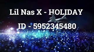 Lil Nas X Holiday Roblox Id Lil Nas X Holiday Roblox Song Id Code 2020 Youtube - ayy panini roblox id
