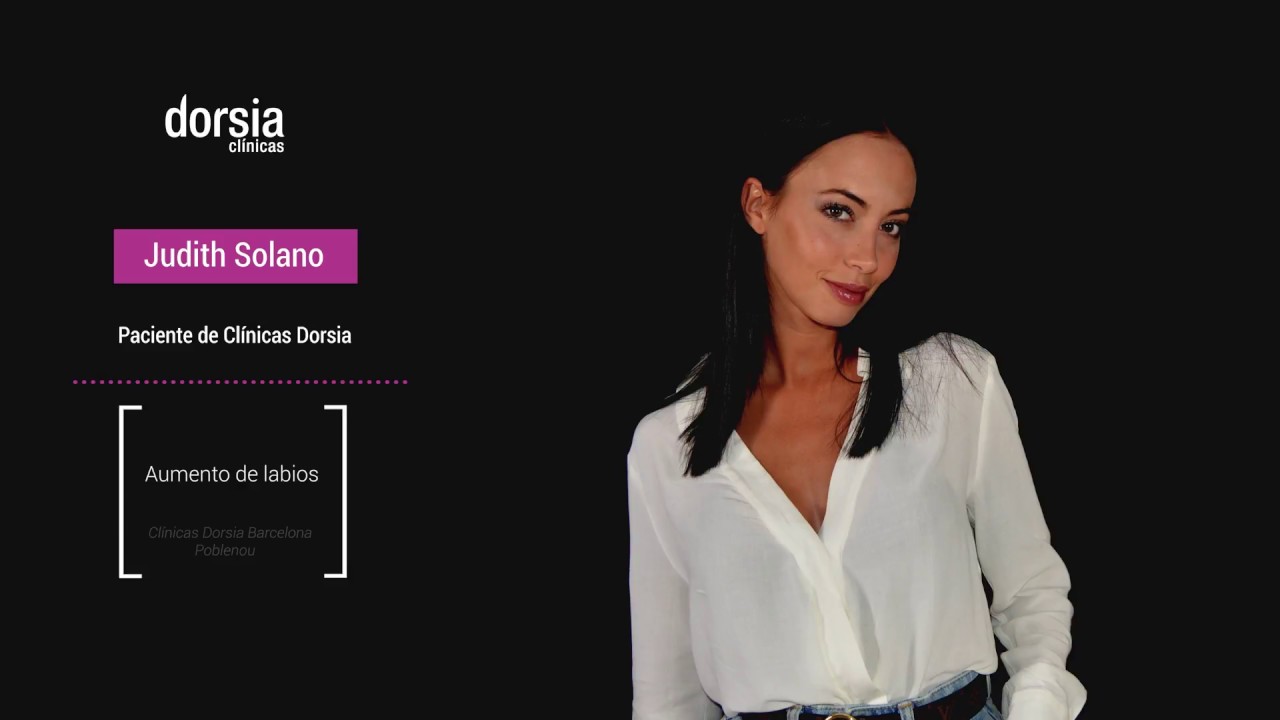 Testimonio Judith Solano - Aumento de labios