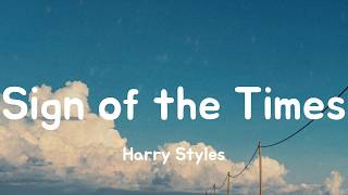 Sign of the Times - Harry Styles (Lyrics)