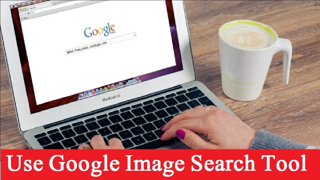 Use Google Image Search Tool | Find Unknown Person Name and Details
