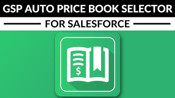 GSP Price Book Auto Selector for Salesforce