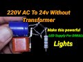 220v ac to 24v without transformer diyproject shakti tech shakti