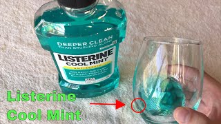   How To Use Listerine Cool Mint Antiseptic Review