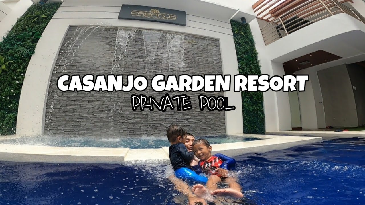 Casanjo Garden Resort Cainta Rizal Private Pool YouTube