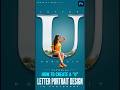 How to Create a U Letter Portrait Design in Photoshop  #photoshop #shortsfeed  #tutorial