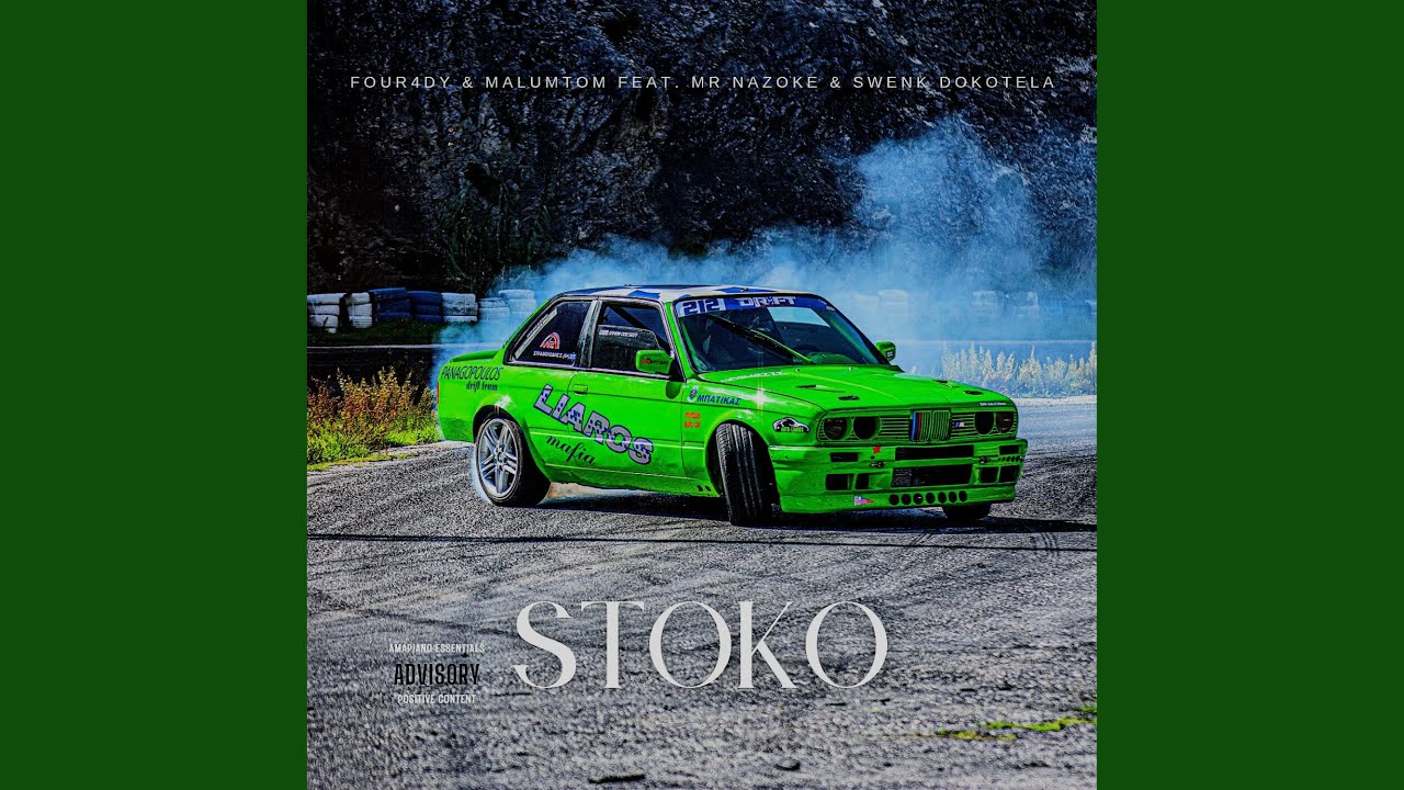 Stoko (feat. Malumtom, Mr Nazoke & Swenk Dokotela)