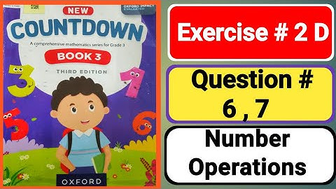 Oxford countdown book3 third edition unit 2|Number Operations|countdown3 exercise 2D|3 class math 2D