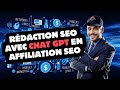 Rdiger un article optimis seo avec chat gpt pour laffiliation seo  rdaction seo avec lia