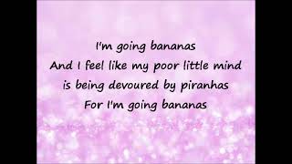 Madonna - I'm Going Bananas (Lyrics)