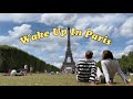 Wake Up In Paris