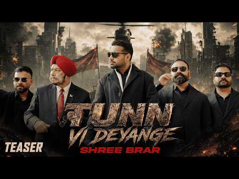 TUNN VI DEYANGE | Official Music Video| Shree Brar | Latest Punjabi Song 2026